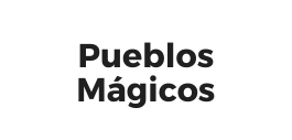 Pueblos Mágicos